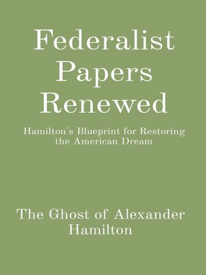 cover image of Federalist Papers Renewed